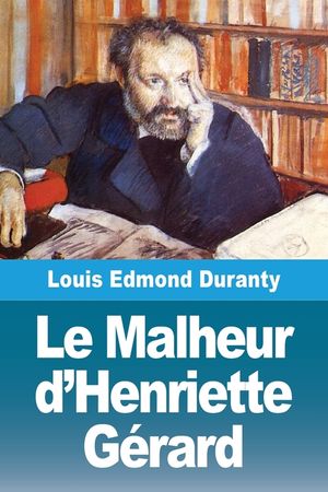 Le Malheur d'Henriette G&eacute;rard image number 0
