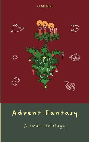 Advent Fantasy: A small triology image number 0