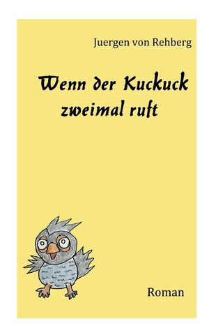 Wenn der Kuckuck zweimal ruft image number 0