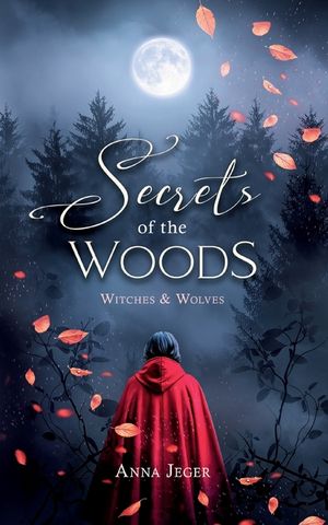 Secrets of the Woods: Witches & Wolves image number 0