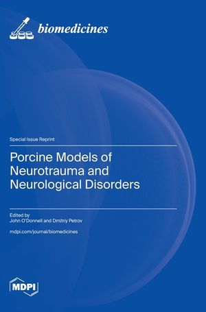 Porcine Models of Neurotrauma and Neurological Disorders image number 0