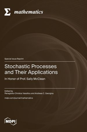 Stochastic Processes and Their Applications: In Honor of Prof. Sally McClean image number 0