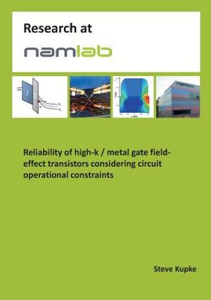 Reliability of high-k / metal gate field-effect transistors considering circuit operational constraints image number 0