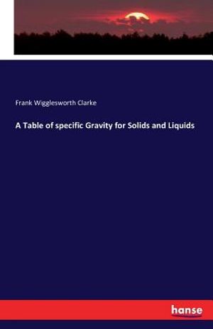 A Table of specific Gravity for Solids and Liquids image number 0