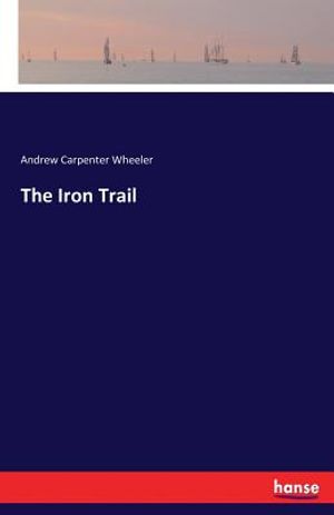The Iron Trail image number 0