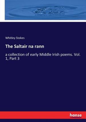 The Saltair na rann: a collection of early Middle Irish poems. Vol. 1, Part 3 image number 0