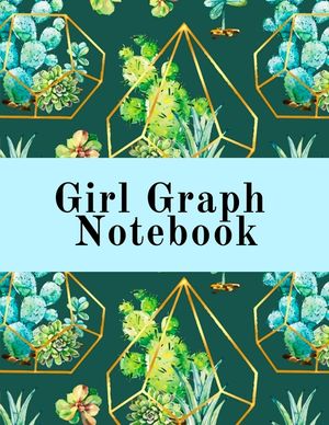 Girl Graph Notebook: Squared Coordinate Paper Composition Notepad - Quadrille Paper Book for Math, Graphs, Algebra, Physics & Science Lesso image number 0