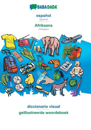 BABADADA, espa&ntilde;ol - Afrikaans, diccionario visual - geillustreerde woordeboek image number 0