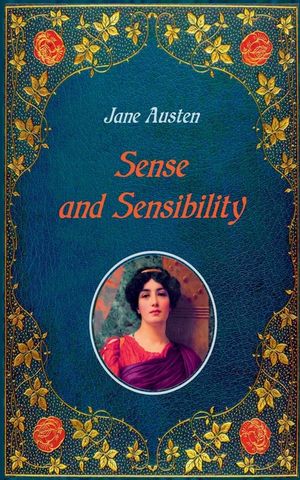 Sense and Sensibility - Illustrated: Unabridged - original text of the first edition (1811) - with 40 illustrations by Hugh Thomson image number 0