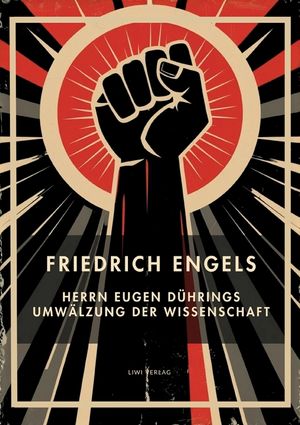 Friedrich Engels: Herrn Eugen D&uuml;hrings Umw&auml;lzung der Wissenschaft. Vollst&auml;ndige Neuausgabe: "Anti-D&uuml;hring" image number 0