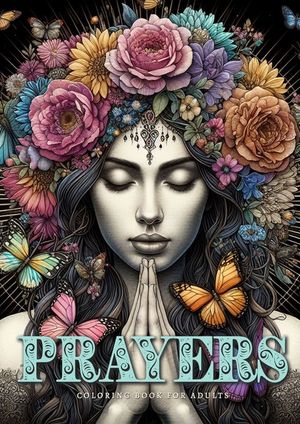 Prayers Coloring Book for Adults: Spiritual Coloring Book Grayscale religious Coloring Book Meditation Awareness image number 0
