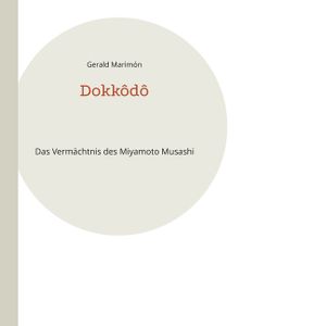 Dokk&ocirc;d&ocirc;: Das Verm&auml;chtnis des Miyamoto Musashi image number 0