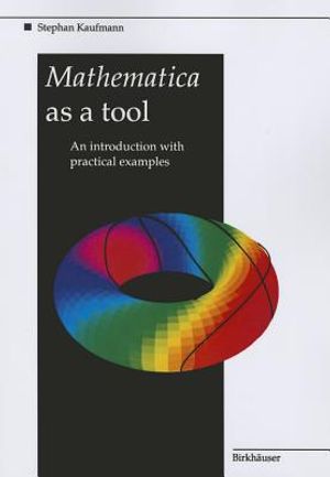 Mathematica as a Tool: An Introduction with Practical Examples image number 0