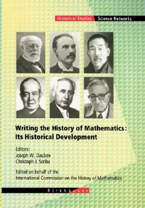 Writing the History of Mathematics: Its Historical Development image number 0