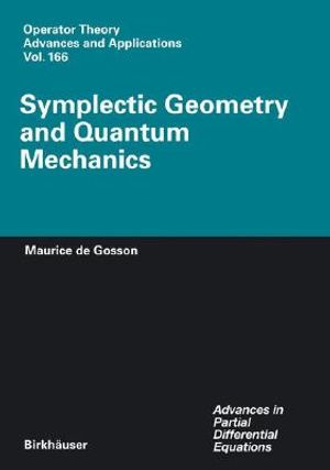 Symplectic Geometry and Quantum Mechanics image number 0