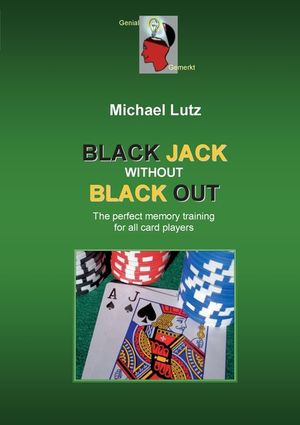Black Jack Without Black Out: The brilliant memory training for all card players image number 0