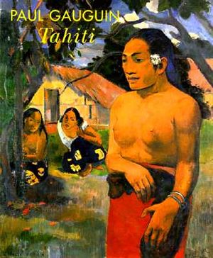 Paul Gauguin: Tahiti image number 0