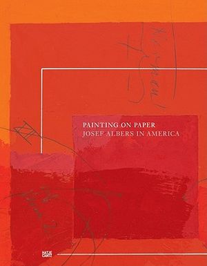 Josef Albers in America: Paintings on Paper image number 0