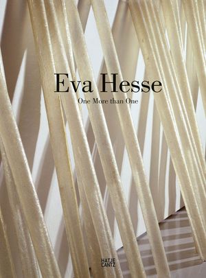 Eva Hesse: One More Than One image number 0