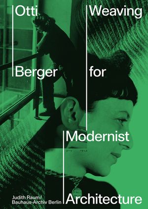 Otti Berger: Weaving for Modernist Architecture image number 0