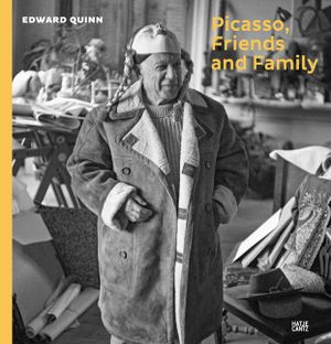 Picasso, Friends and Family: Photographs by Edward Quinn image number 0