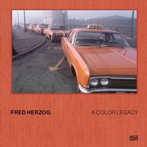 Fred Herzog: A Color Legacy image number 0