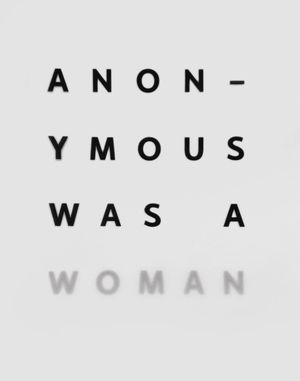 Anonymous Was a Woman: The First 25 Years image number 0