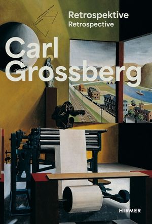 Carl Grossberg: Objective--Magical--Visionary image number 0