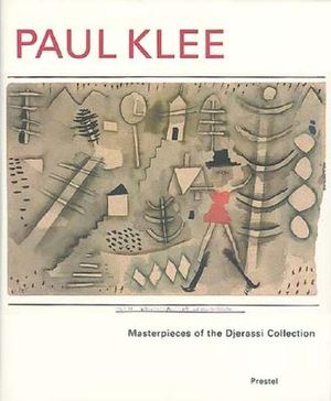 Paul Klee: Masterpieces of the Djerassi Collection image number 0
