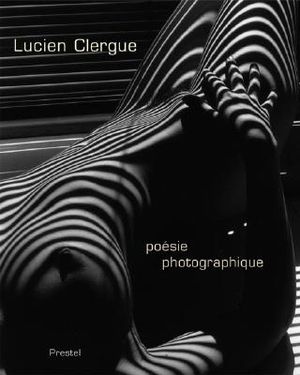 Lucien Clergue-Poesie Photographique: Fifty Years of Masterworks image number 0
