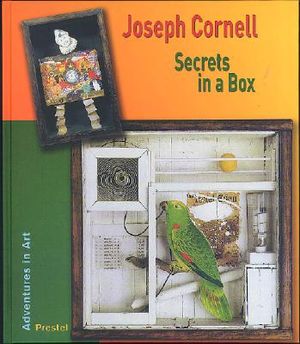 Joseph Cornell: Secrets in a Box image number 0