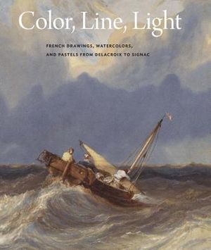 Color, Line, Light: French Drawings, Watercolors, and Pastels from Delacroix to Signac image number 0