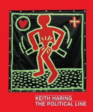 Keith Haring: The Political Line image number 0