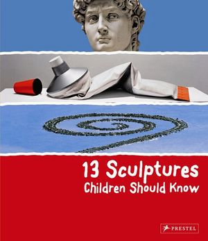 13 Sculptures Children Should Know image number 0