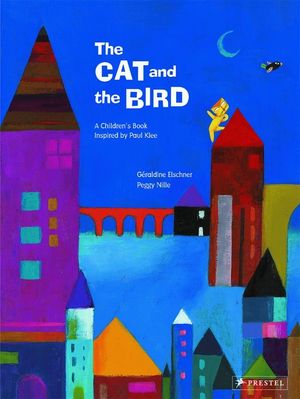 The Cat and the Bird: A Children's Book Inspired by Paul Klee image number 0