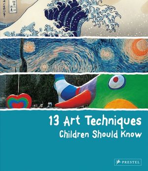 13 Art Techniques Children Should Know image number 0