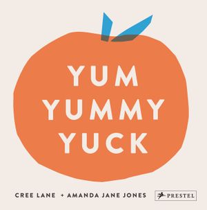 Yum Yummy Yuck image number 0