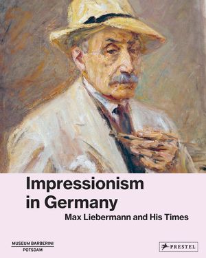 Impressionism in Germany: Max Liebermann and His Times image number 0