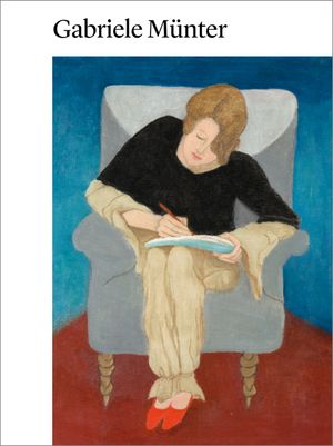 Gabriele Munter: Painting to the Point image number 0