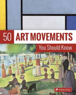 50 Art Movements You Should Know: From Impressionism to Performance Art image number 0