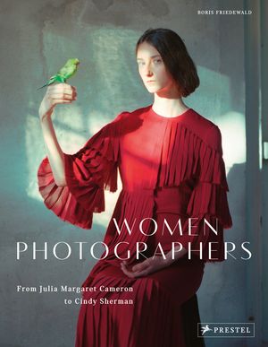 Women Photographers: From Julia Margaret Cameron to Cindy Sherman image number 0
