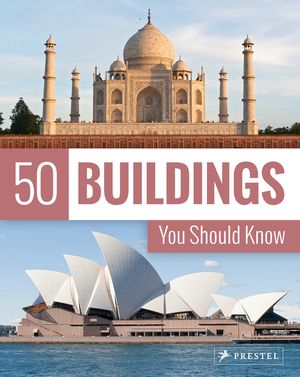 50 Buildings You Should Know image number 0