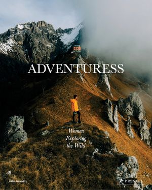 Adventuress: Women Exploring the Wild image number 0