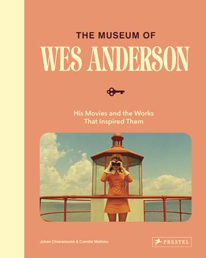 The World of Wes Anderson image number 0