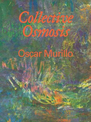 Oscar Murillo: Collective Osmosis image number 0