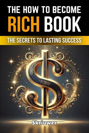 The How to Become Rich Book image number 0
