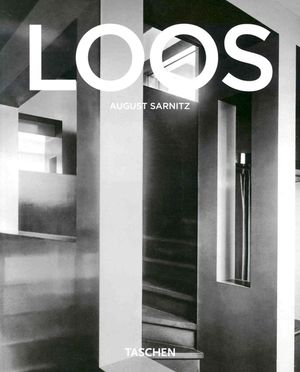 Adolf Loos, 1870-1933: Architect, Cultural Critic, Dandy image number 0