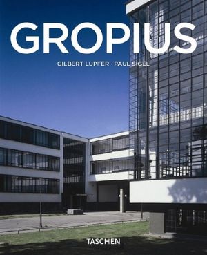 Walter Gropius, 1883-1969: The Promoter of a New Form image number 0
