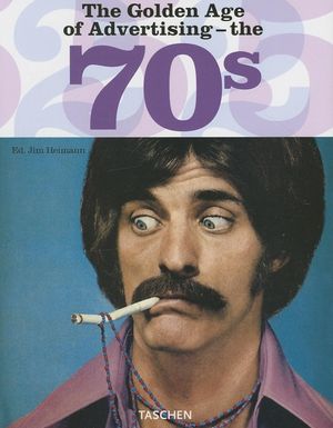 The Golden Age of Advertising - The 70s image number 0