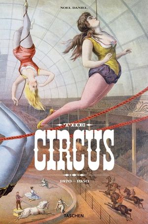 The Circus: 1870-1950 image number 0